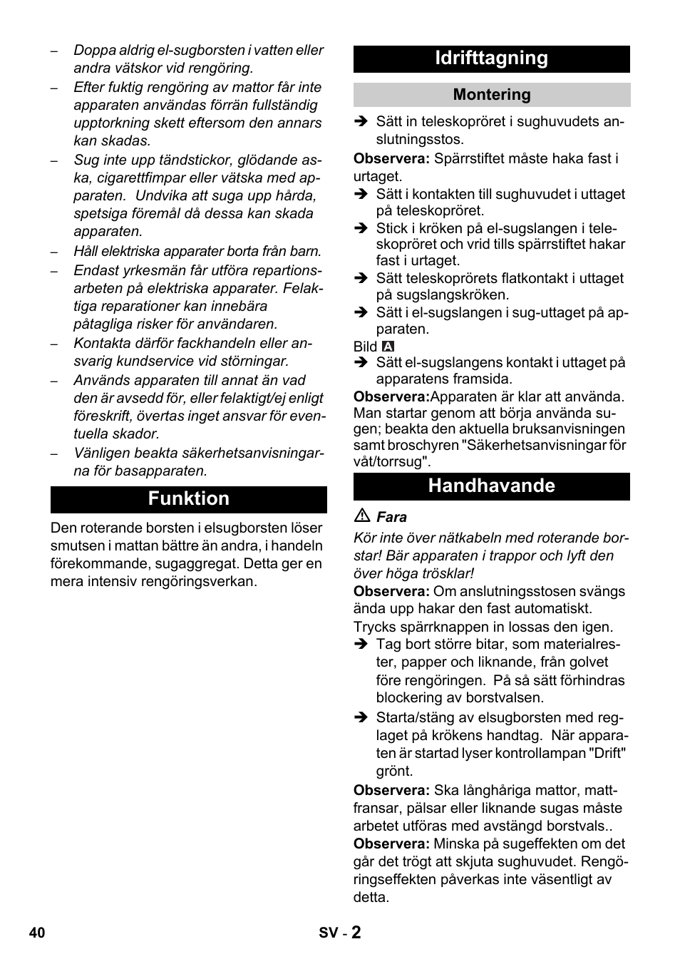 Funktion idrifttagning, Handhavande | Karcher T 15-1 + ESB 34 User Manual | Page 40 / 116