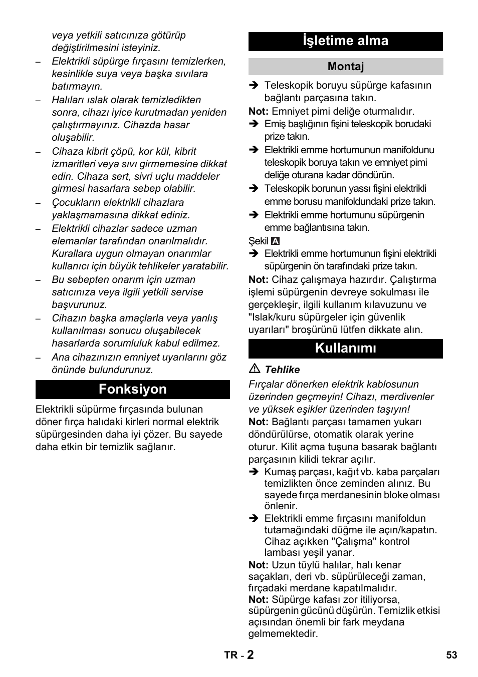 Fonksiyon işletime alma, Kullanımı | Karcher T 15-1 + ESB 34 User Manual | Page 53 / 116