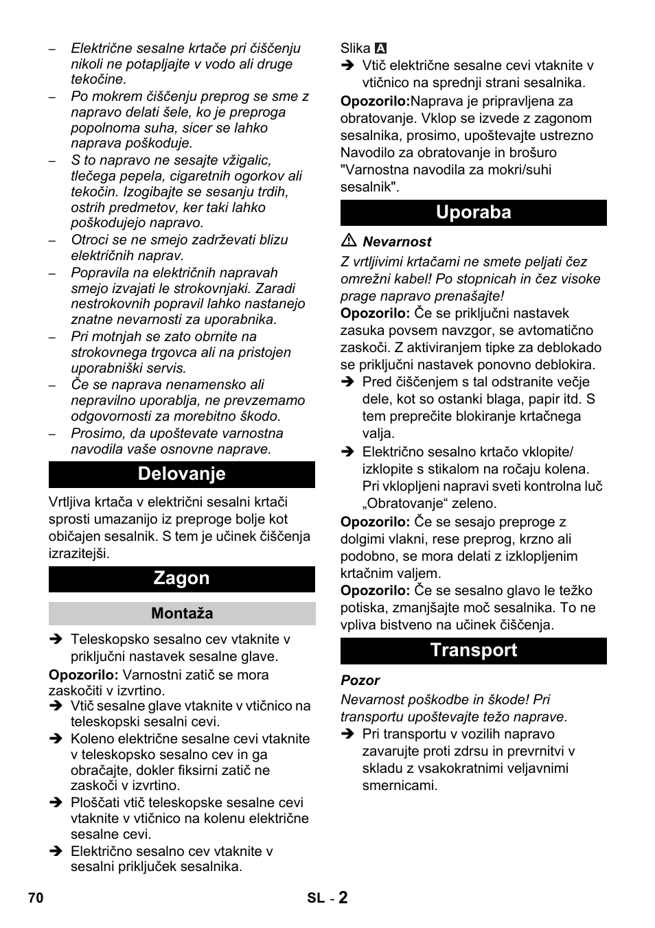 Delovanje zagon, Uporaba transport | Karcher T 15-1 + ESB 34 User Manual | Page 70 / 116