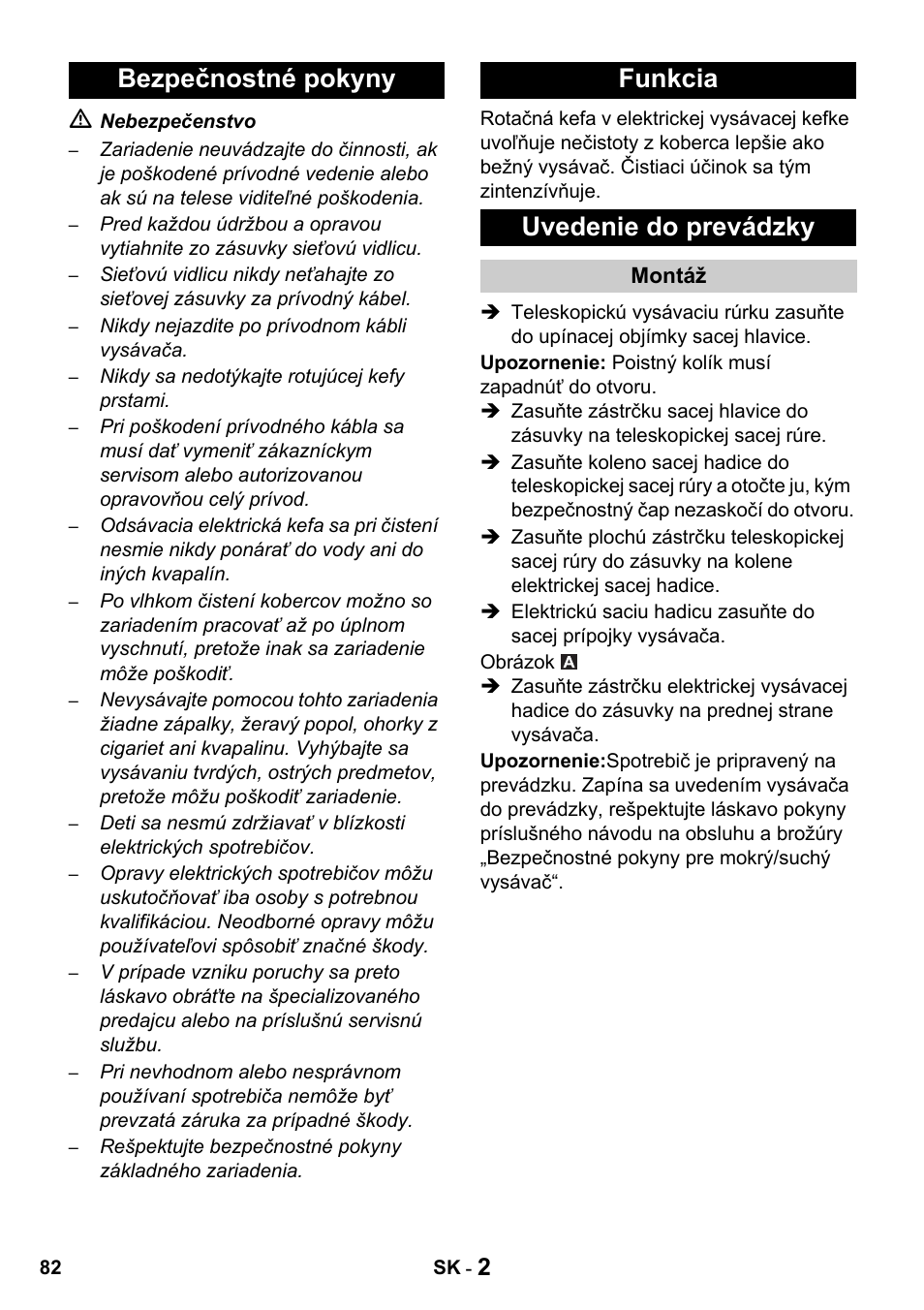 Bezpečnostné pokyny funkcia uvedenie do prevádzky | Karcher T 15-1 + ESB 34 User Manual | Page 82 / 116