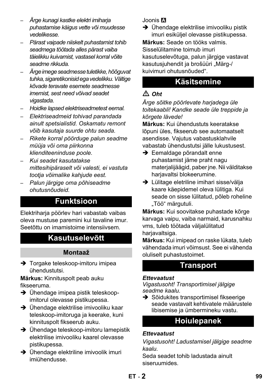 Funktsioon kasutuselevõtt, Käsitsemine transport hoiulepanek | Karcher T 15-1 + ESB 34 User Manual | Page 99 / 116
