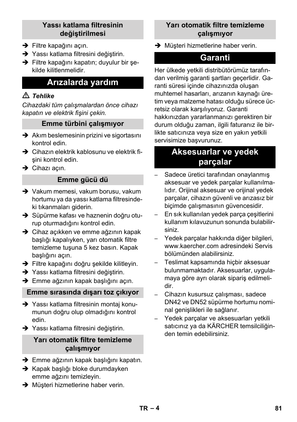 Arızalarda yardım, Garanti aksesuarlar ve yedek parçalar | Karcher IVC 60-24-2 Ap User Manual | Page 81 / 172