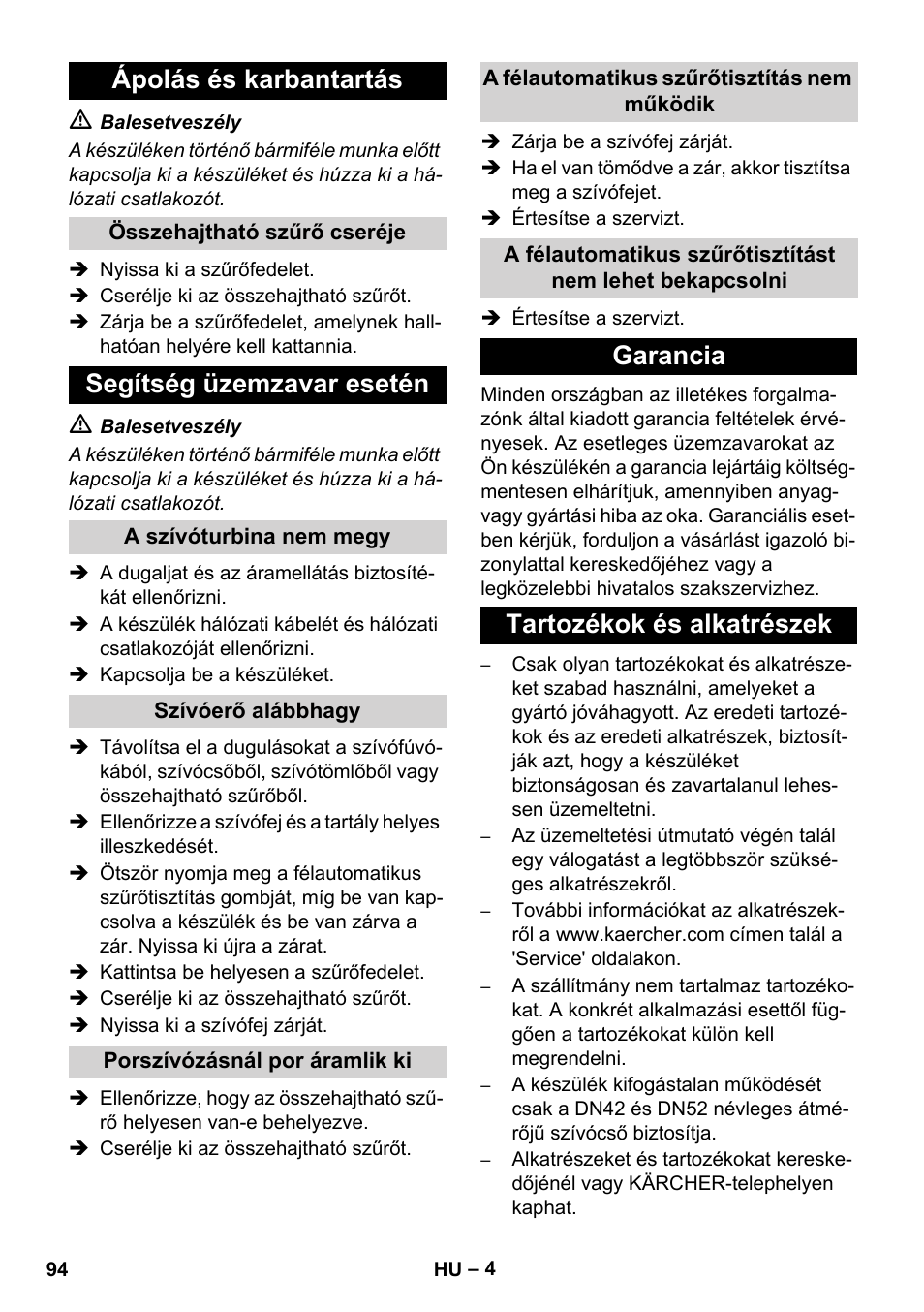 Ápolás és karbantartás, Segítség üzemzavar esetén, Garancia tartozékok és alkatrészek | Karcher IVC 60-24-2 Ap User Manual | Page 94 / 172