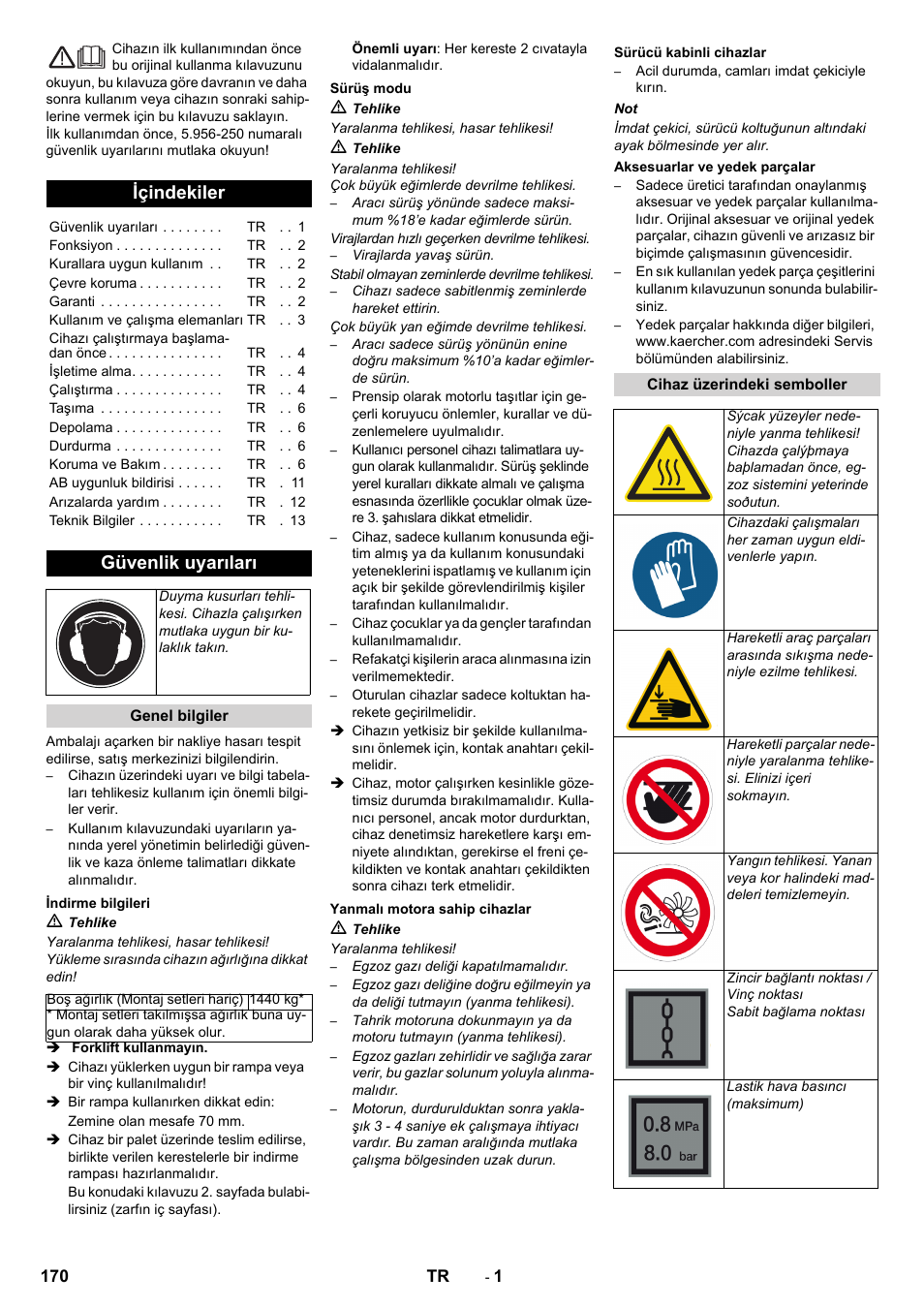 Türkçe, Içindekiler, Güvenlik uyarıları | Karcher KM 150-500 D 4-r�drig User Manual | Page 170 / 420