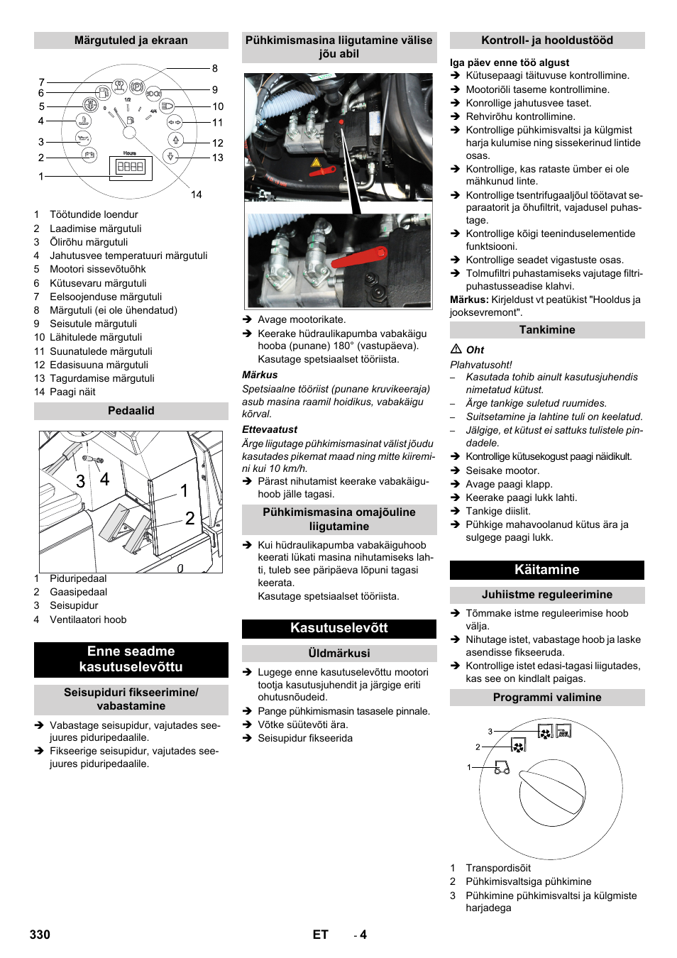 Enne seadme kasutuselevõttu, Kasutuselevõtt, Käitamine | Karcher KM 150-500 D 4-r�drig User Manual | Page 330 / 420