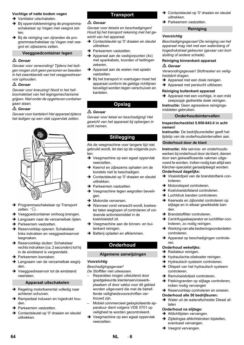 Transport opslag stillegging onderhoud | Karcher KM 150-500 D 4-r�drig User Manual | Page 64 / 420