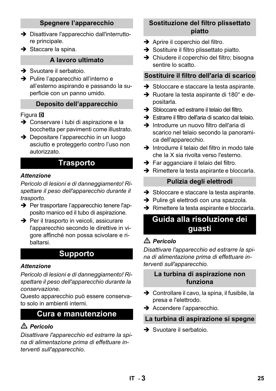 Trasporto supporto cura e manutenzione, Guida alla risoluzione dei guasti | Karcher NT 14-1 Classic User Manual | Page 25 / 164