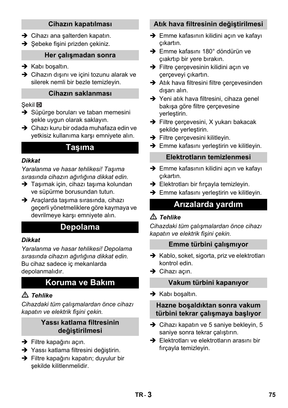 Taşıma depolama koruma ve bakım, Arızalarda yardım | Karcher NT 14-1 Classic User Manual | Page 75 / 164