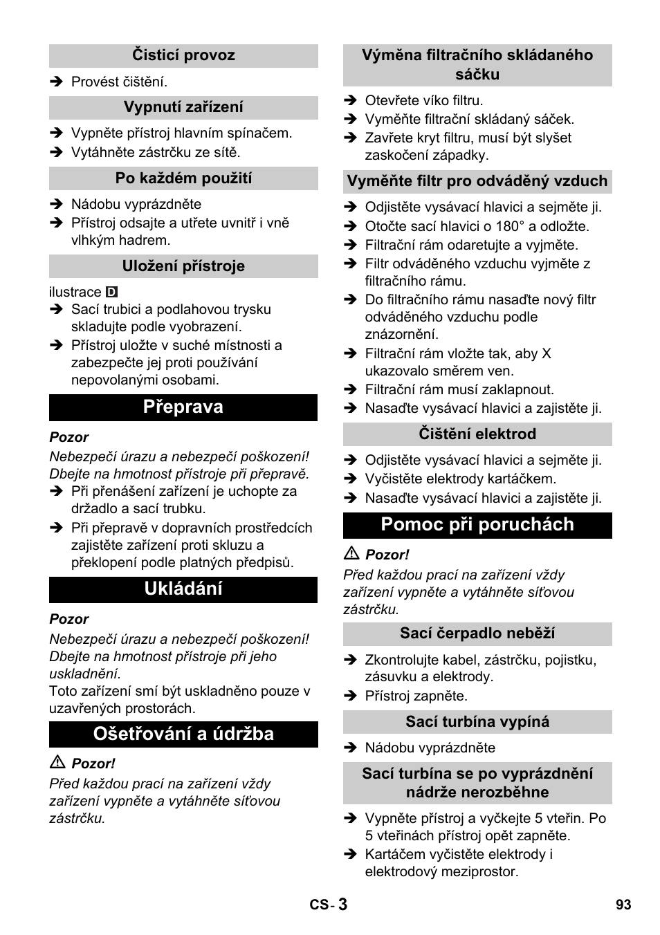 Přeprava ukládání ošetřování a údržba, Pomoc při poruchách | Karcher NT 14-1 Classic User Manual | Page 93 / 164