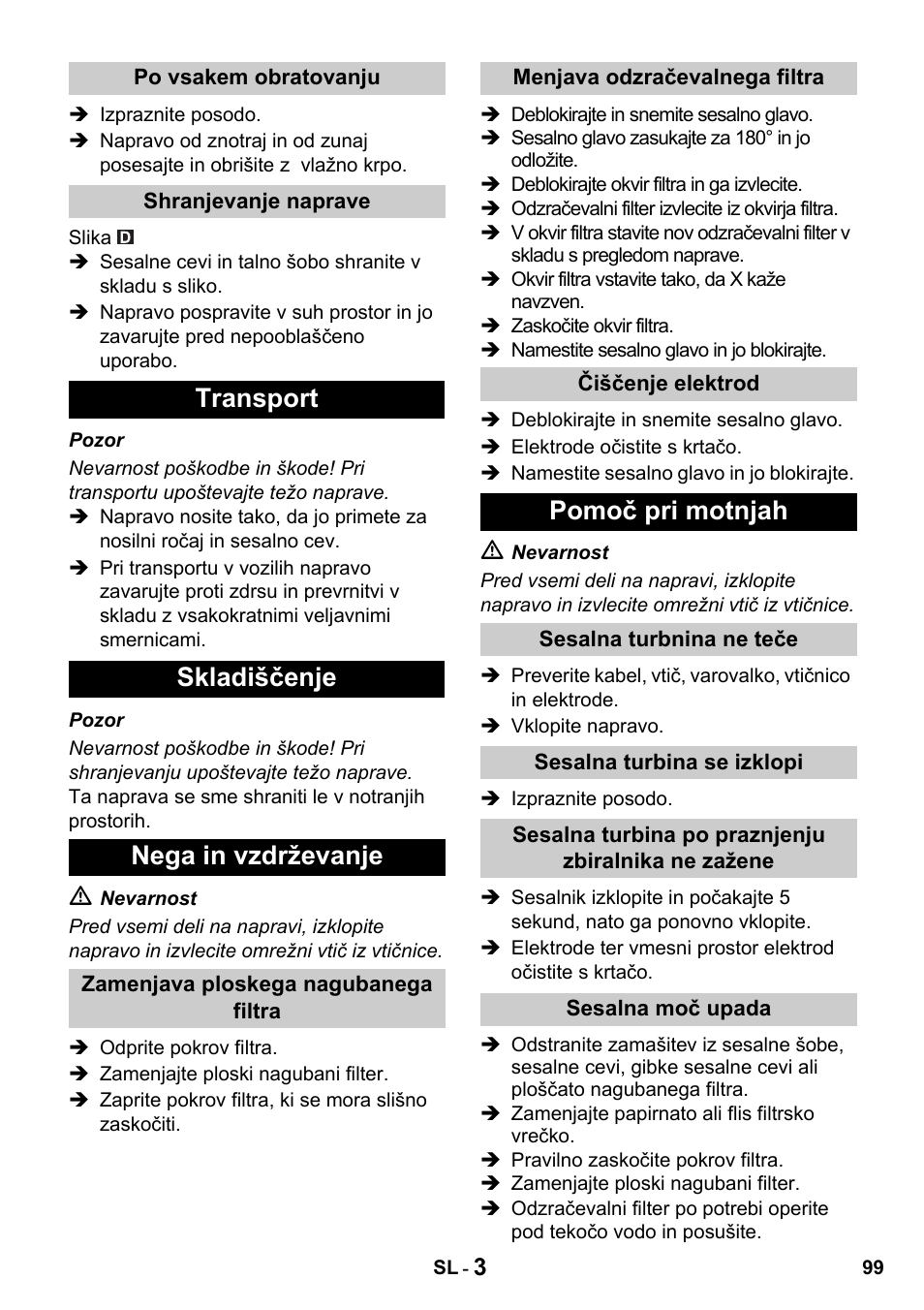 Transport skladiščenje nega in vzdrževanje, Pomoč pri motnjah | Karcher NT 14-1 Classic User Manual | Page 99 / 164