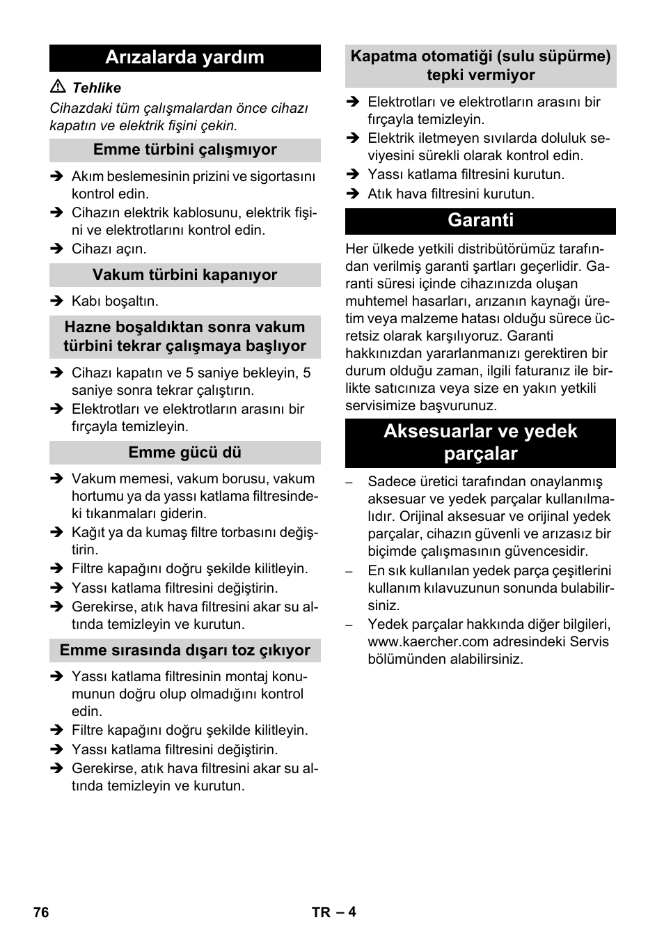 Arızalarda yardım, Garanti aksesuarlar ve yedek parçalar | Karcher NT 14-1 Ap User Manual | Page 76 / 168