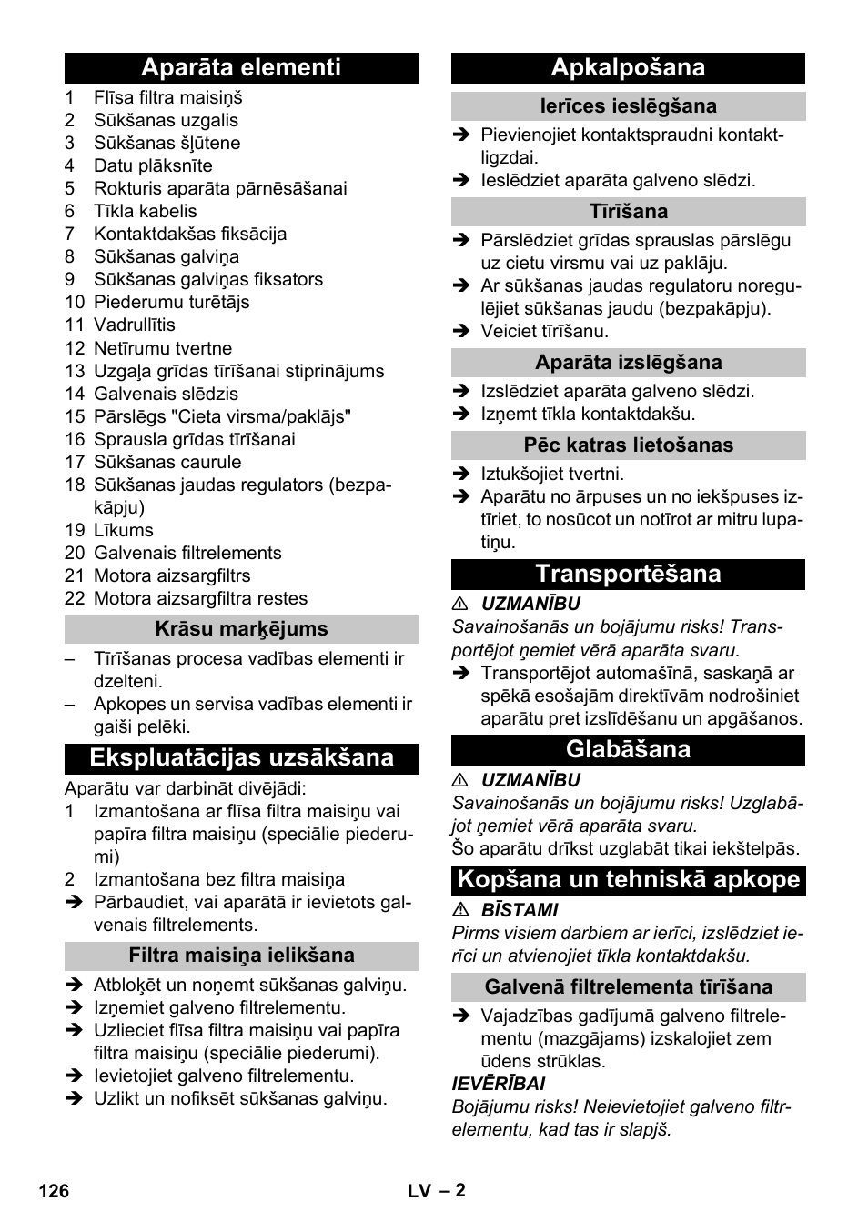 Aparāta elementi, Krāsu marķējums, Ekspluatācijas uzsākšana | Filtra maisiņa ielikšana, Apkalpošana, Ierīces ieslēgšana, Tīrīšana, Aparāta izslēgšana, Pēc katras lietošanas, Transportēšana | Karcher T 10-1 eco!efficiency User Manual | Page 126 / 144