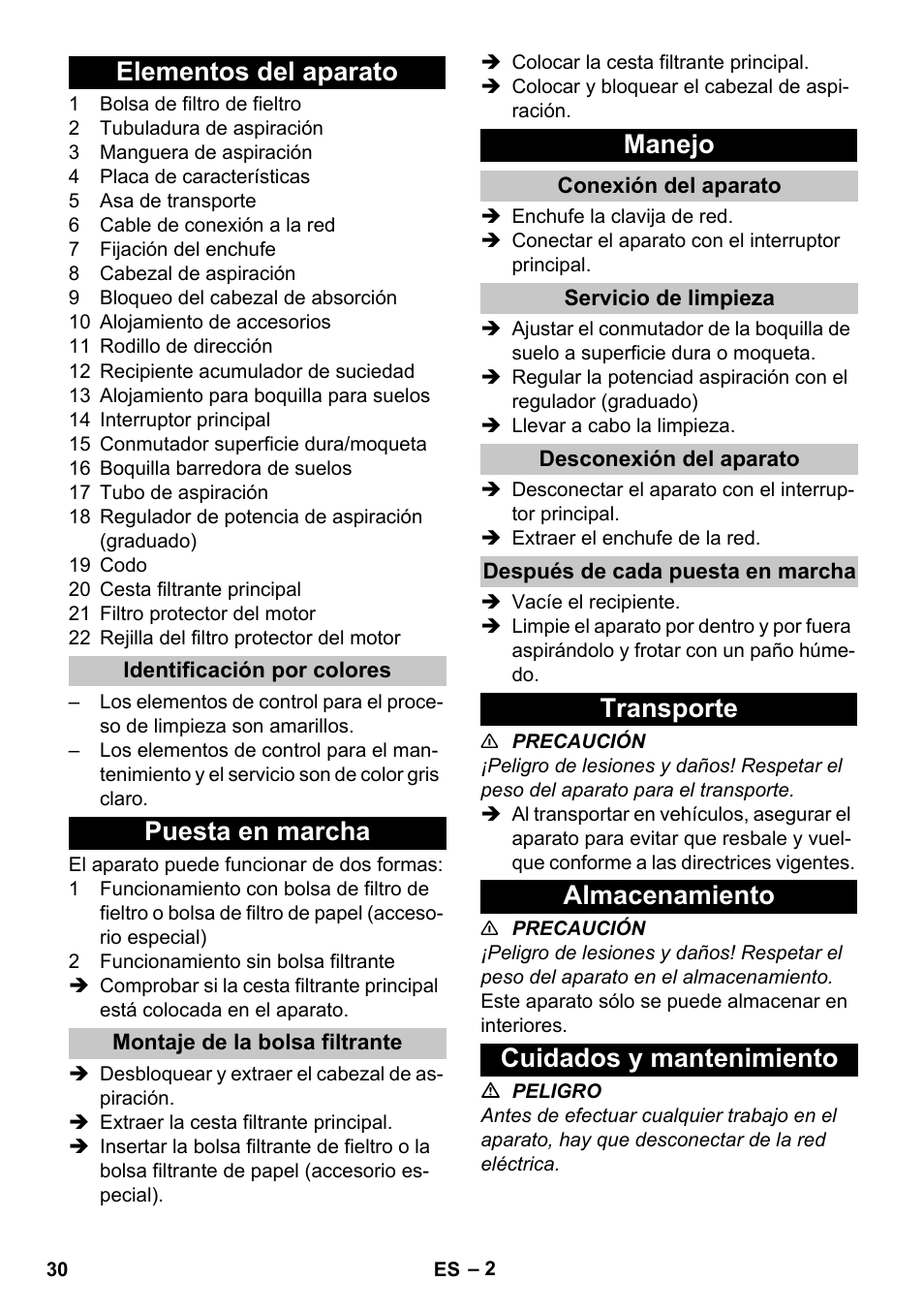 Elementos del aparato, Identificación por colores, Puesta en marcha | Montaje de la bolsa filtrante, Manejo, Conexión del aparato, Servicio de limpieza, Desconexión del aparato, Después de cada puesta en marcha, Transporte | Karcher T 10-1 eco!efficiency User Manual | Page 30 / 144