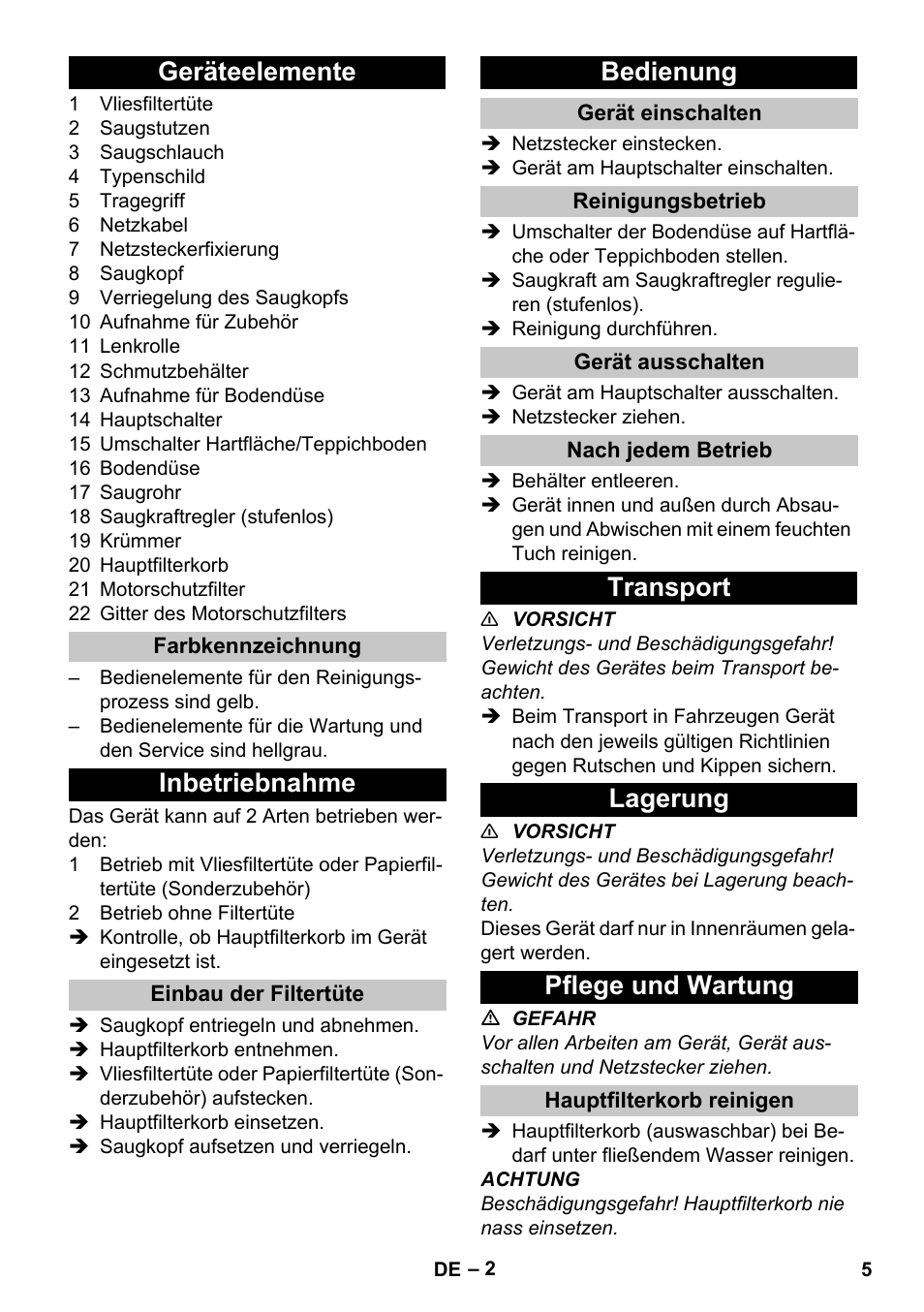 Geräteelemente, Farbkennzeichnung, Inbetriebnahme | Einbau der filtertüte, Bedienung, Gerät einschalten, Reinigungsbetrieb, Gerät ausschalten, Nach jedem betrieb, Transport | Karcher T 10-1 eco!efficiency User Manual | Page 5 / 144