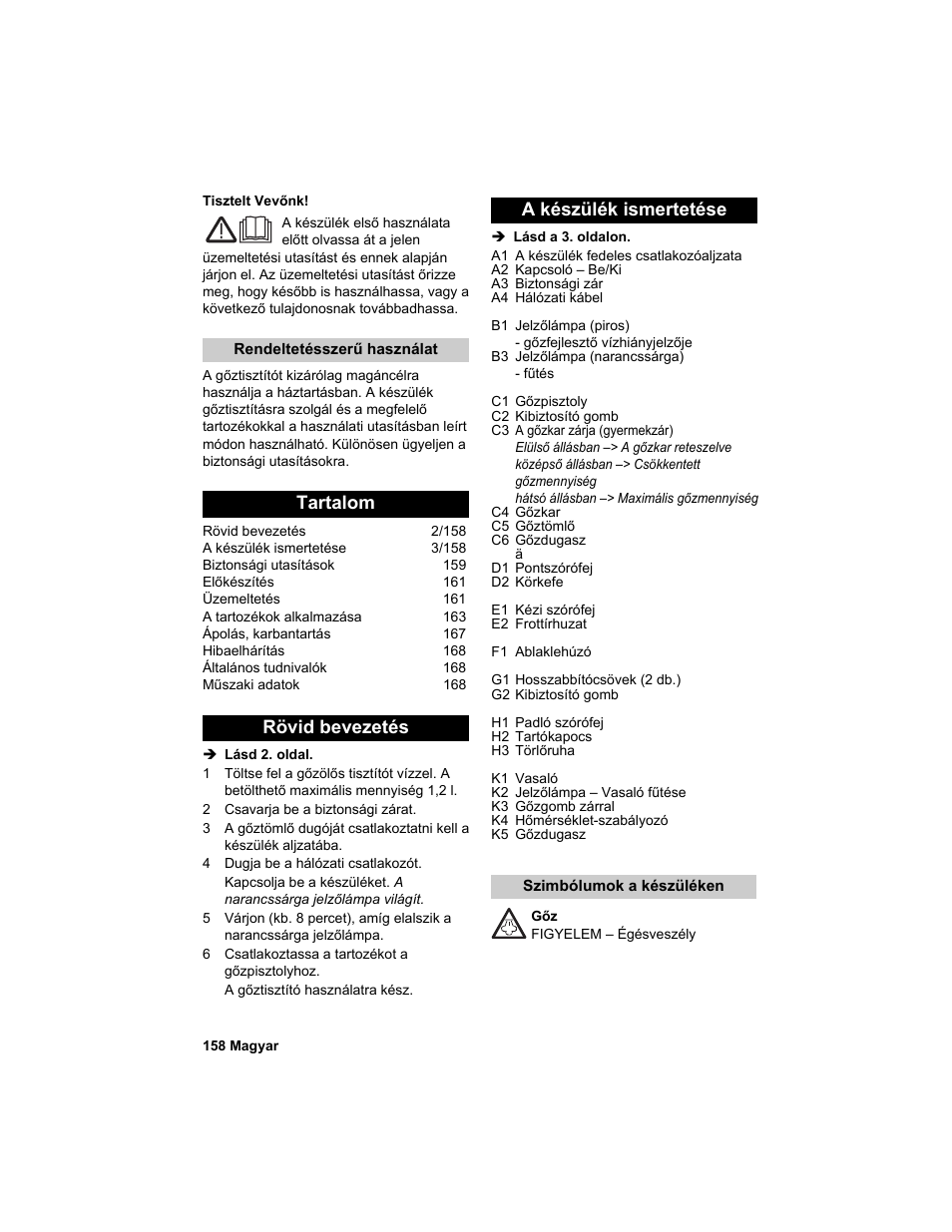 Tartalom rövid bevezetés a készülék ismertetése | Karcher HDC advanced User Manual | Page 158 / 302