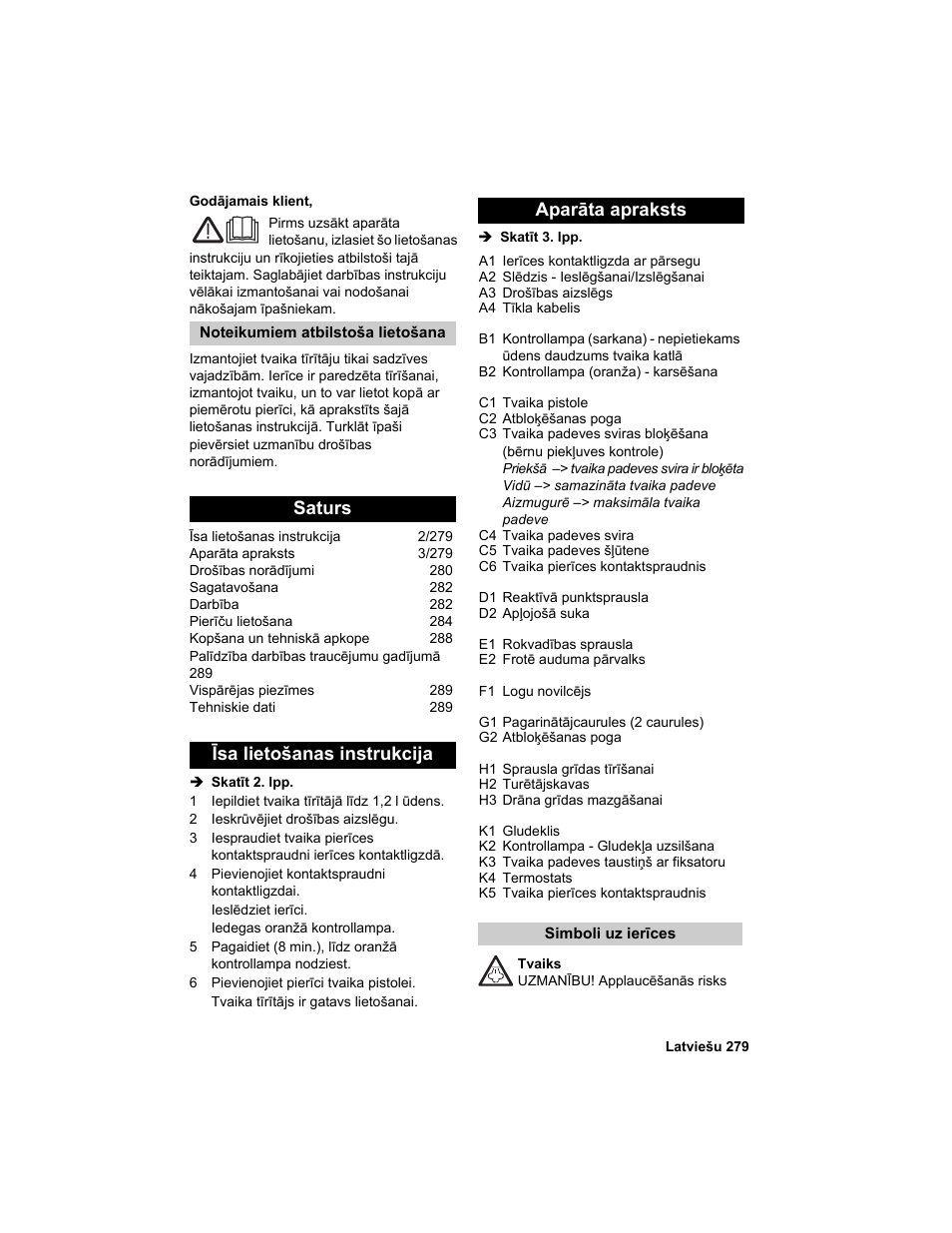 Saturs īsa lietošanas instrukcija aparāta apraksts | Karcher HDC advanced User Manual | Page 279 / 302