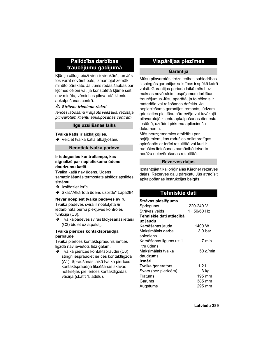 Palīdzība darbības traucējumu gadījumā, Vispārējas piezīmes, Tehniskie dati | Karcher HDC advanced User Manual | Page 289 / 302