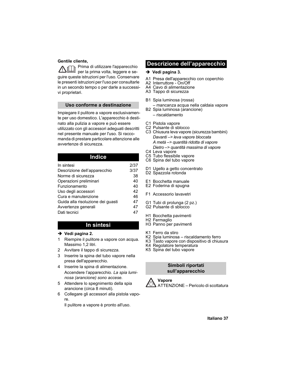 Indice in sintesi descrizione dell’apparecchio | Karcher HDC advanced User Manual | Page 37 / 302