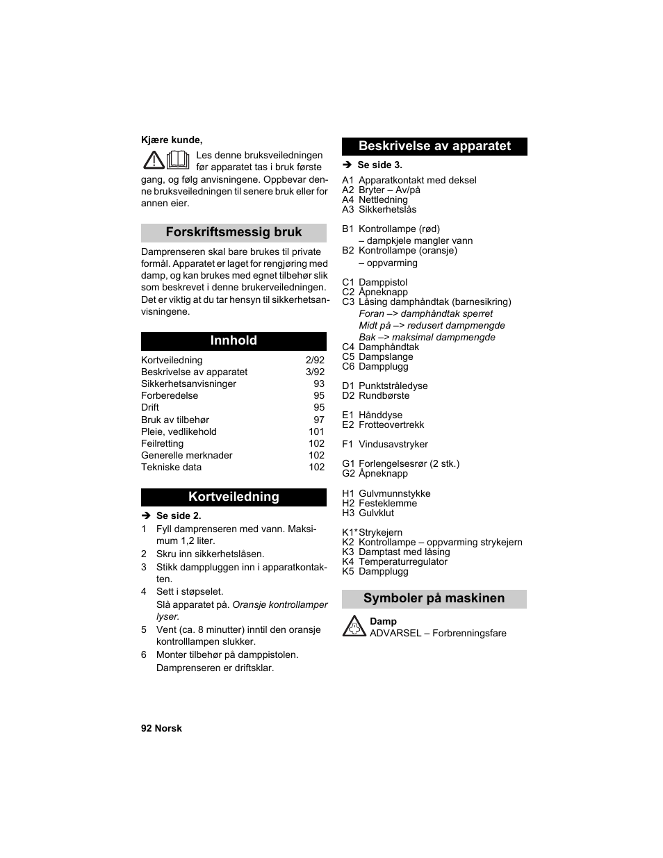 Symboler på maskinen | Karcher HDC advanced User Manual | Page 92 / 302