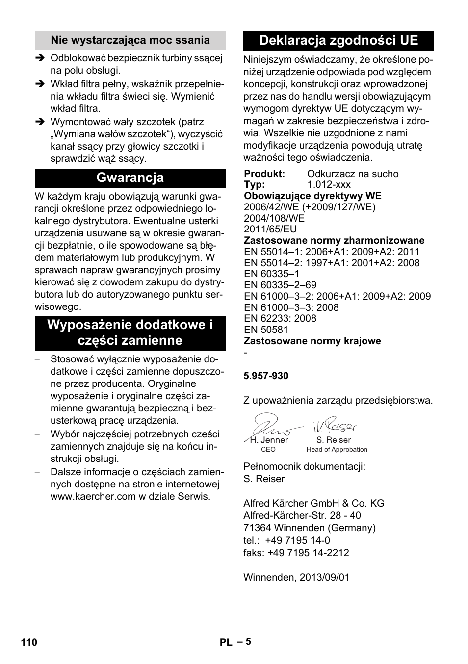 Nie wystarczająca moc ssania, Gwarancja, Wyposażenie dodatkowe i części zamienne | Deklaracja zgodności ue | Karcher CV 66-2 User Manual | Page 110 / 172