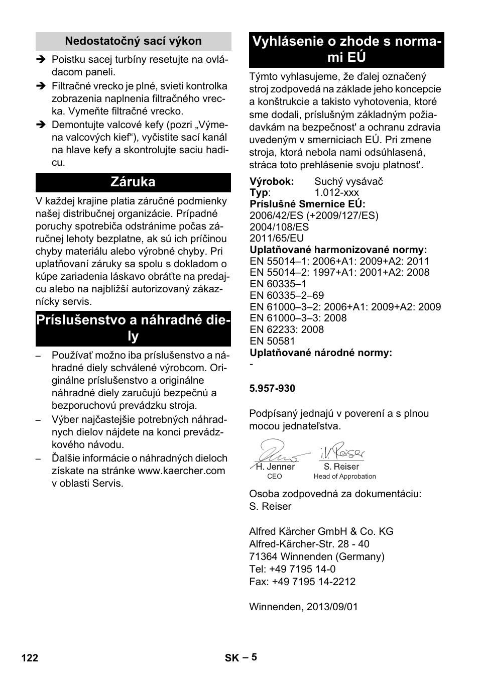 Nedostatočný sací výkon, Záruka, Príslušenstvo a náhradné diely | Vyhlásenie o zhode s normami eú | Karcher CV 66-2 User Manual | Page 122 / 172