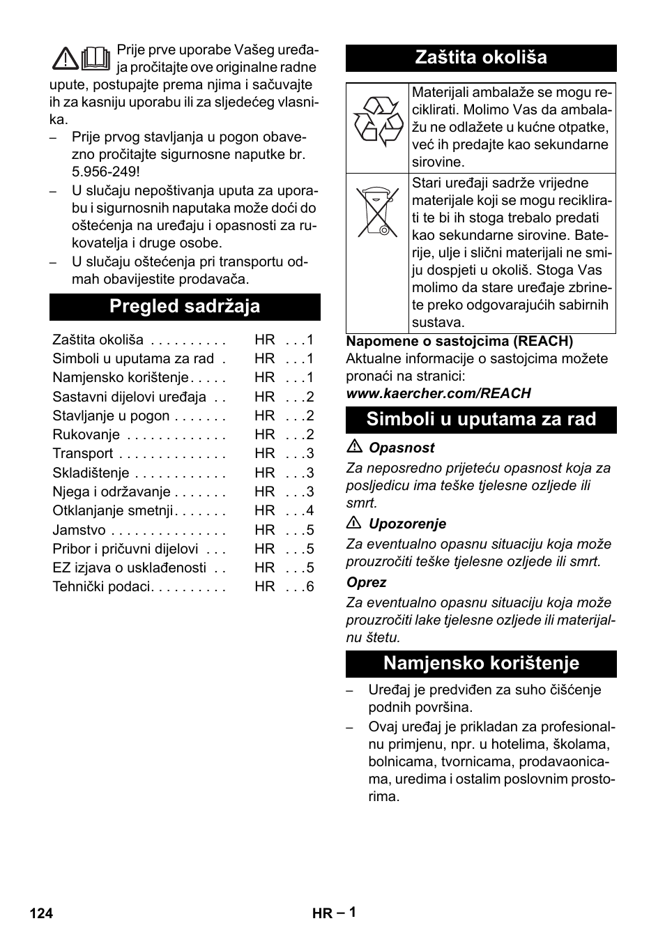 Hrvatski, Pregled sadržaja, Zaštita okoliša | Simboli u uputama za rad, Namjensko korištenje, Simboli u uputama za rad namjensko korištenje | Karcher CV 66-2 User Manual | Page 124 / 172