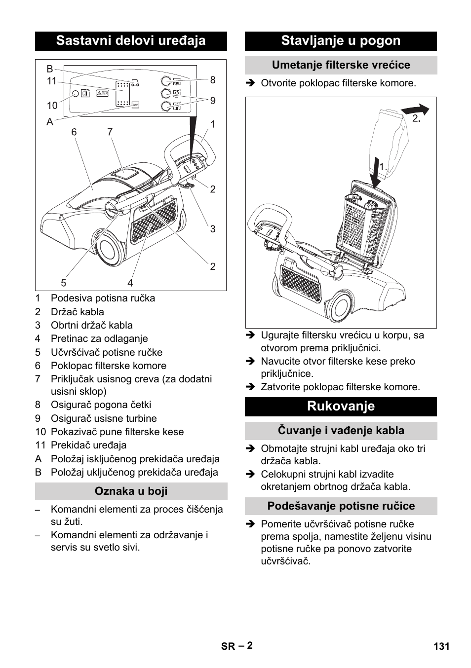 Sastavni delovi uređaja, Oznaka u boji, Stavljanje u pogon | Umetanje filterske vrećice, Rukovanje, Čuvanje i vađenje kabla, Podešavanje potisne ručice | Karcher CV 66-2 User Manual | Page 131 / 172