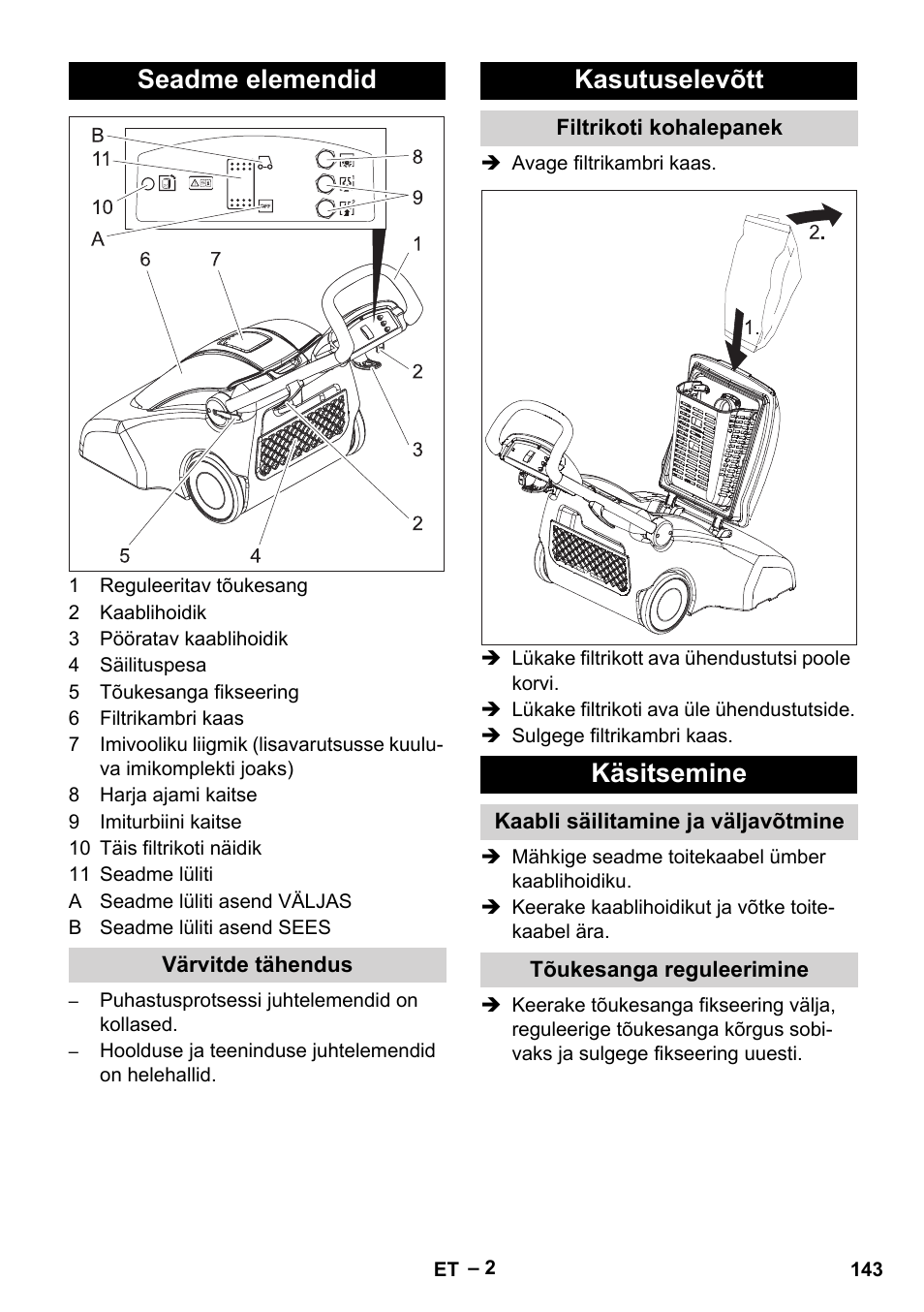 Seadme elemendid, Värvitde tähendus, Kasutuselevõtt | Filtrikoti kohalepanek, Käsitsemine, Kaabli säilitamine ja väljavõtmine, Tõukesanga reguleerimine | Karcher CV 66-2 User Manual | Page 143 / 172