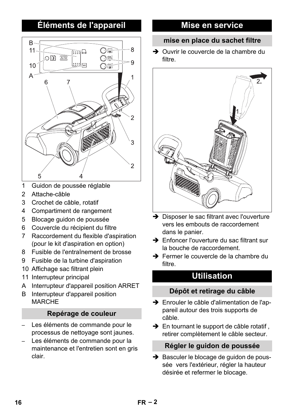 Éléments de l'appareil, Repérage de couleur, Mise en service | Mise en place du sachet filtre, Utilisation, Dépôt et retirage du câble, Régler le guidon de poussée | Karcher CV 66-2 User Manual | Page 16 / 172