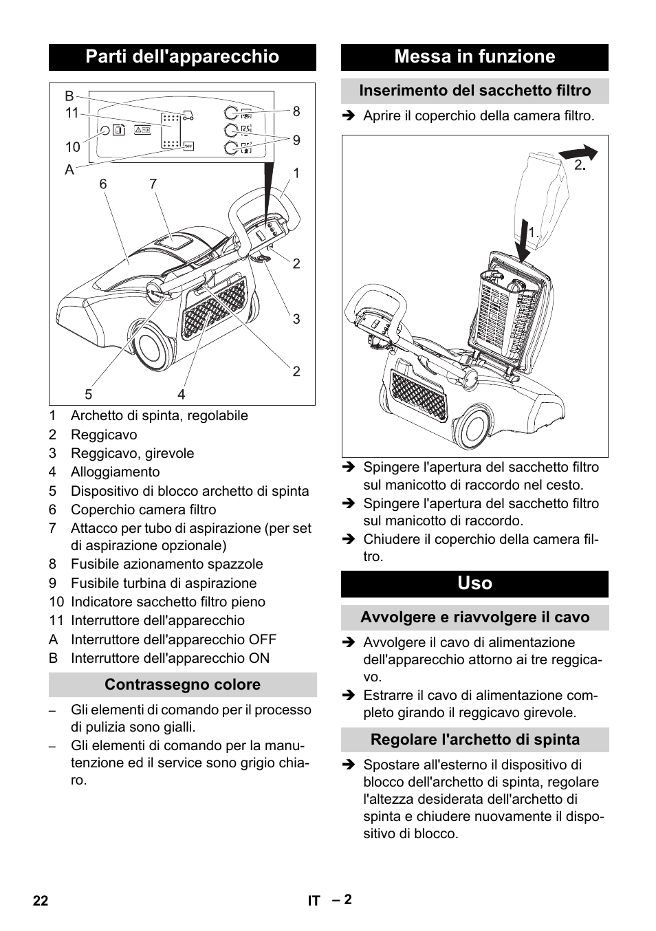 Parti dell'apparecchio, Contrassegno colore, Messa in funzione | Inserimento del sacchetto filtro, Avvolgere e riavvolgere il cavo, Regolare l'archetto di spinta | Karcher CV 66-2 User Manual | Page 22 / 172