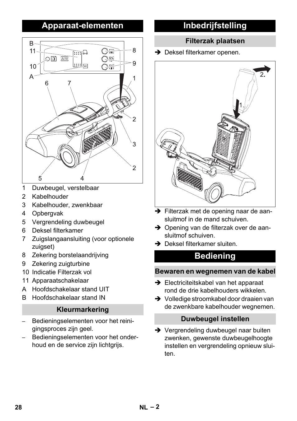 Apparaat-elementen, Kleurmarkering, Inbedrijfstelling | Filterzak plaatsen, Bediening, Bewaren en wegnemen van de kabel, Duwbeugel instellen | Karcher CV 66-2 User Manual | Page 28 / 172