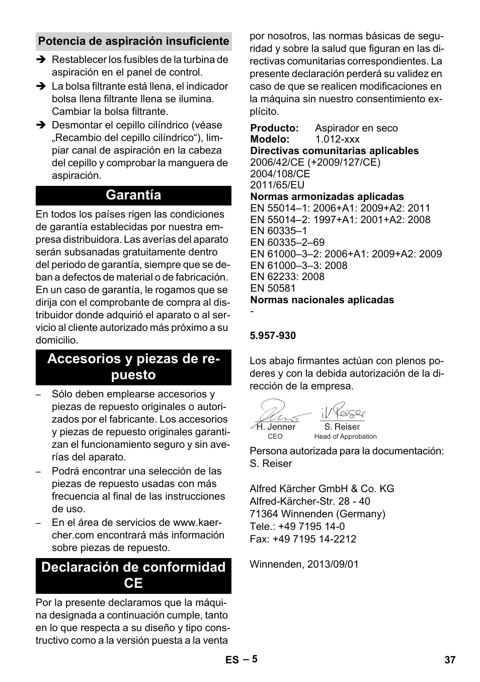 Potencia de aspiración insuficiente, Garantía, Accesorios y piezas de repuesto | Declaración de conformidad ce | Karcher CV 66-2 User Manual | Page 37 / 172