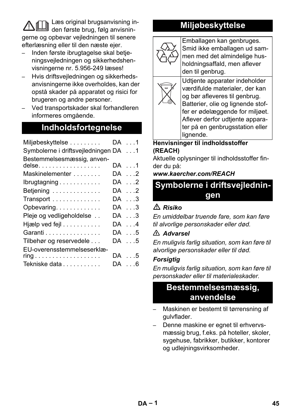 Dansk, Indholdsfortegnelse, Miljøbeskyttelse | Symbolerne i driftsvejledningen, Bestemmelsesmæssig‚ anvendelse | Karcher CV 66-2 User Manual | Page 45 / 172