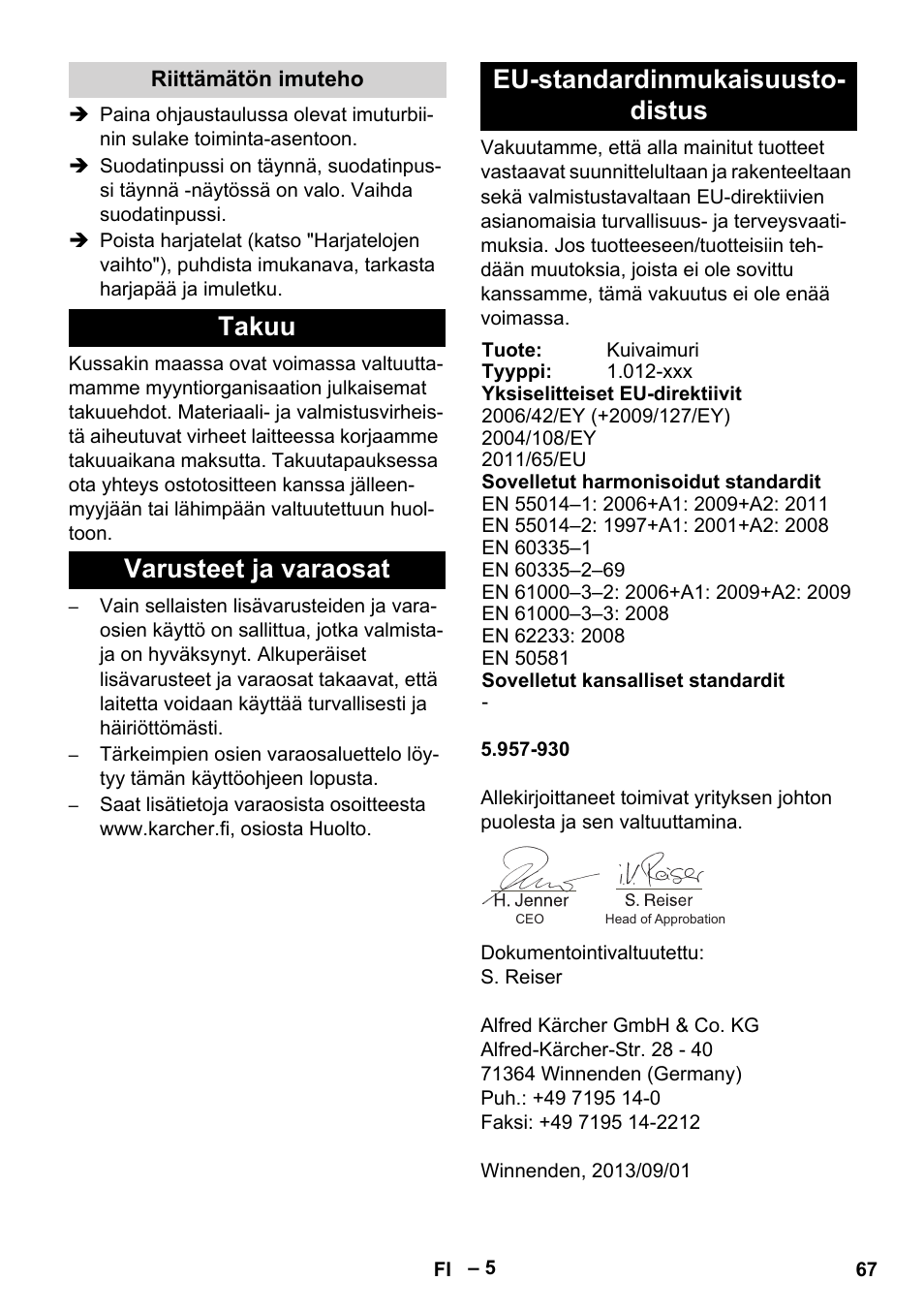 Riittämätön imuteho, Takuu, Varusteet ja varaosat | Eu-standardinmukaisuustodistus | Karcher CV 66-2 User Manual | Page 67 / 172