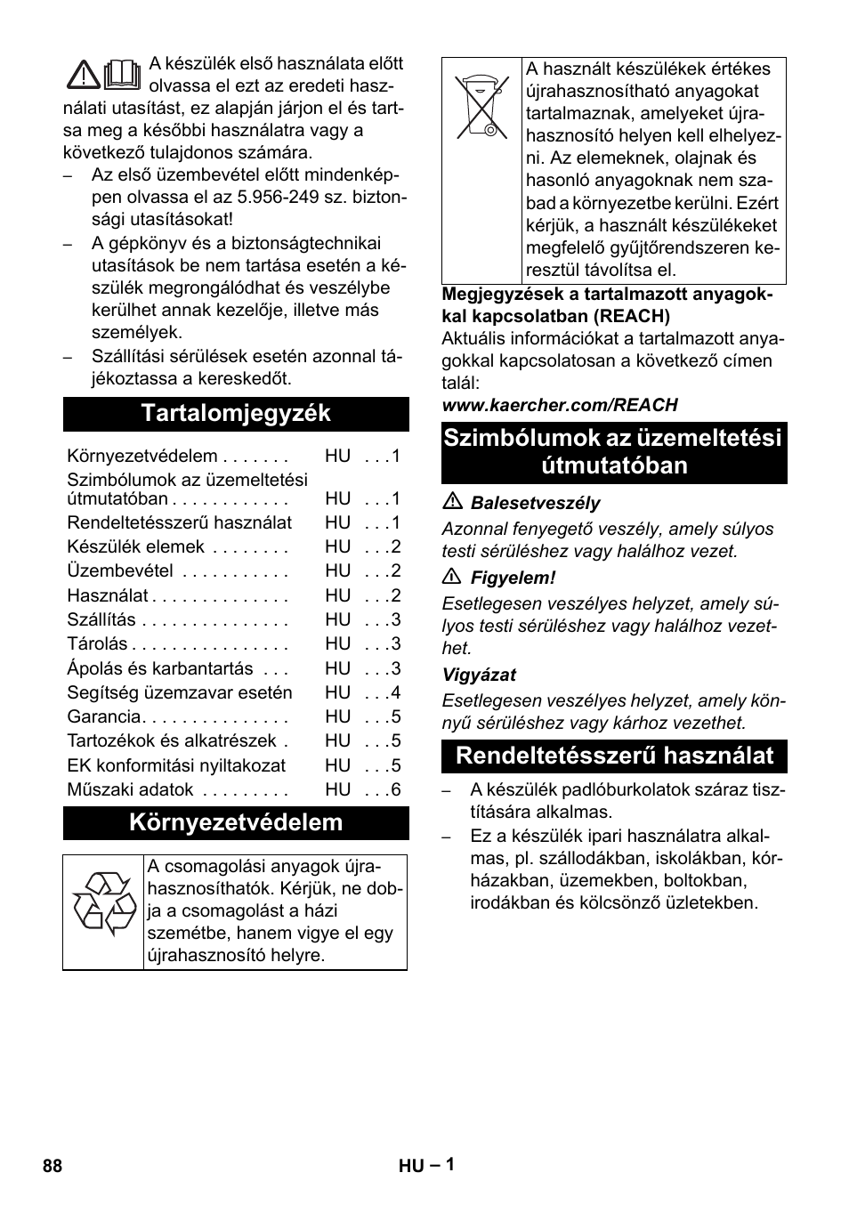Magyar, Tartalomjegyzék, Környezetvédelem | Szimbólumok az üzemeltetési útmutatóban, Rendeltetésszerű használat | Karcher CV 66-2 User Manual | Page 88 / 172