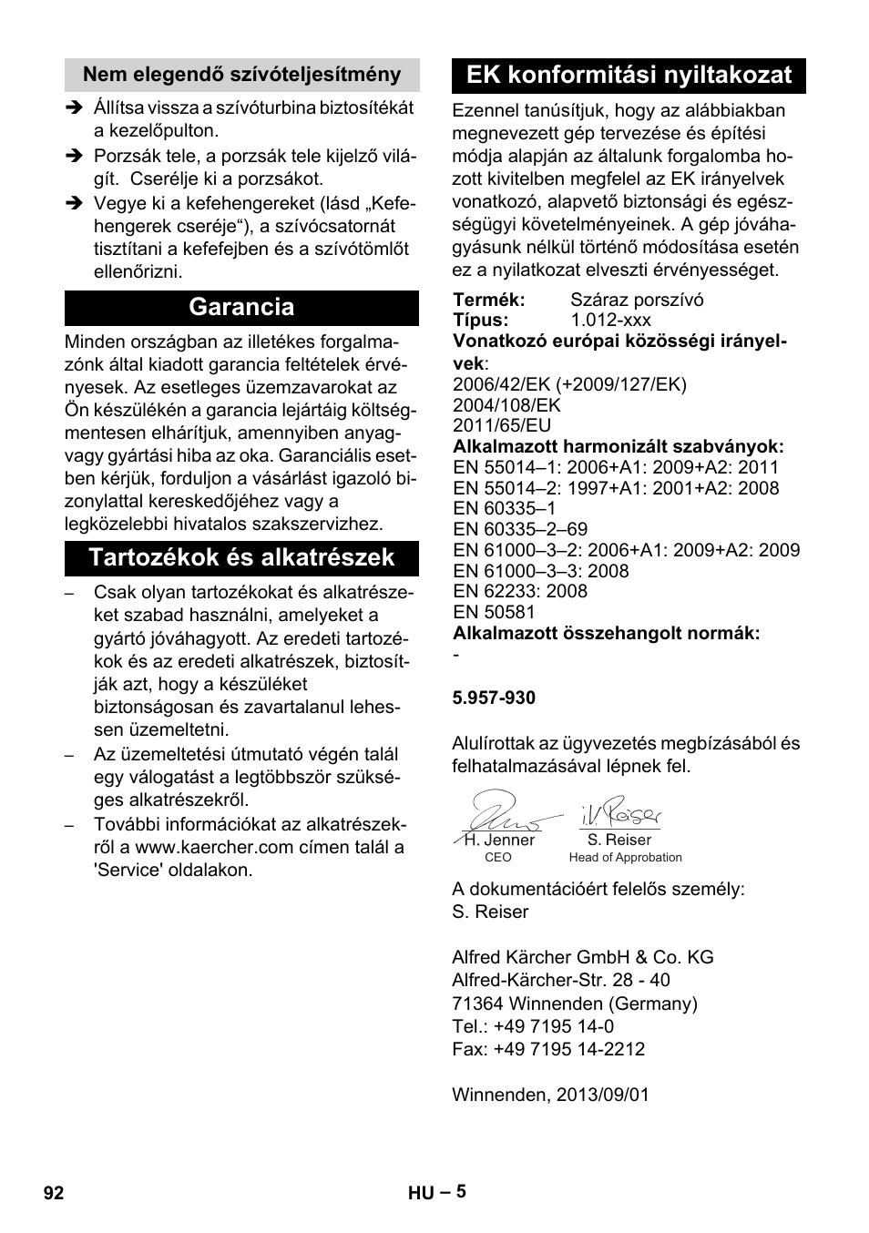 Nem elegendő szívóteljesítmény, Garancia, Tartozékok és alkatrészek | Ek konformitási nyiltakozat | Karcher CV 66-2 User Manual | Page 92 / 172