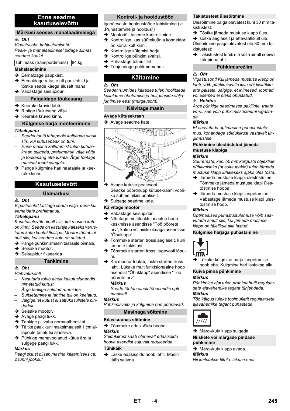 Enne seadme kasutuselevõttu, Märkusi seoses mahalaadimisega, Mahalaadimine | Paigaldage tõukesang, Külgmise harja monteerimine, Kasutuselevõtt, Üldmärkusi, Tankimine, Kontroll- ja hooldustööd, Käitamine | Karcher KM 75-40 W P User Manual | Page 245 / 284