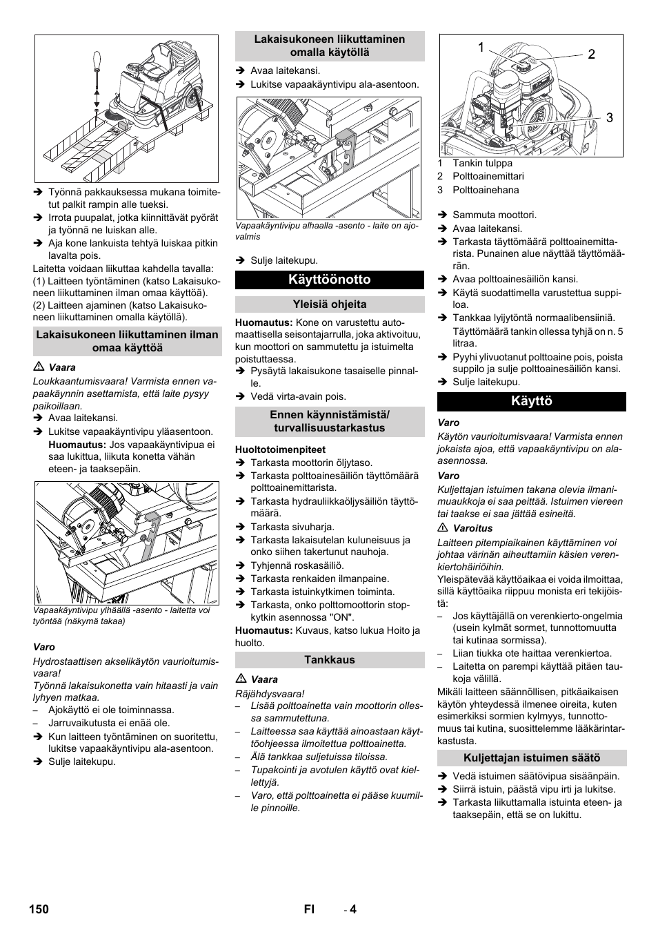 Käyttöönotto, Käyttö | Karcher KM 90-60 R P Advanced User Manual | Page 150 / 397