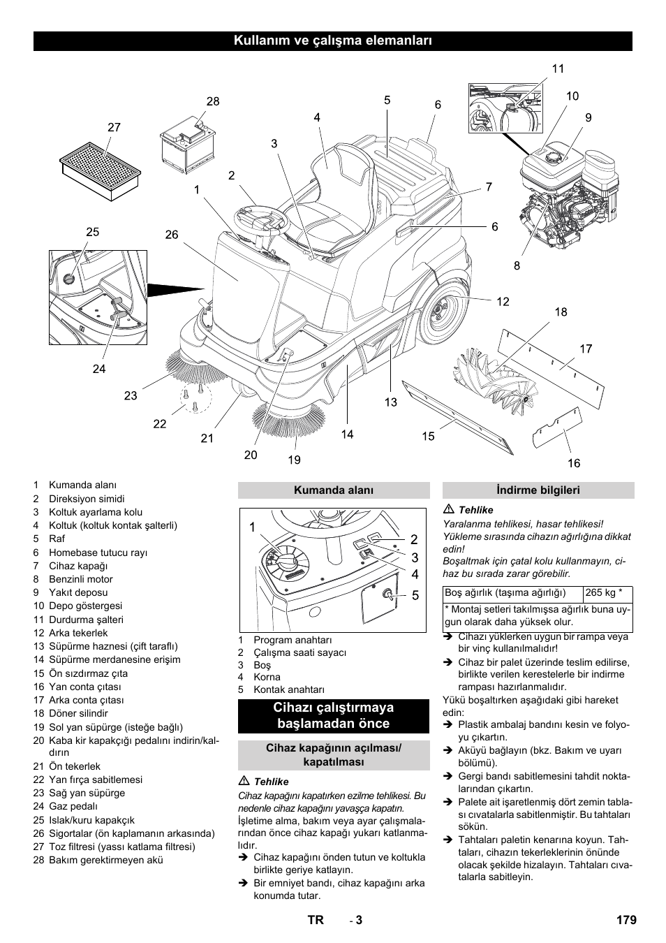 Kullanım ve çalışma elemanları, Cihazı çalıştırmaya başlamadan önce | Karcher KM 90-60 R P Advanced User Manual | Page 179 / 397