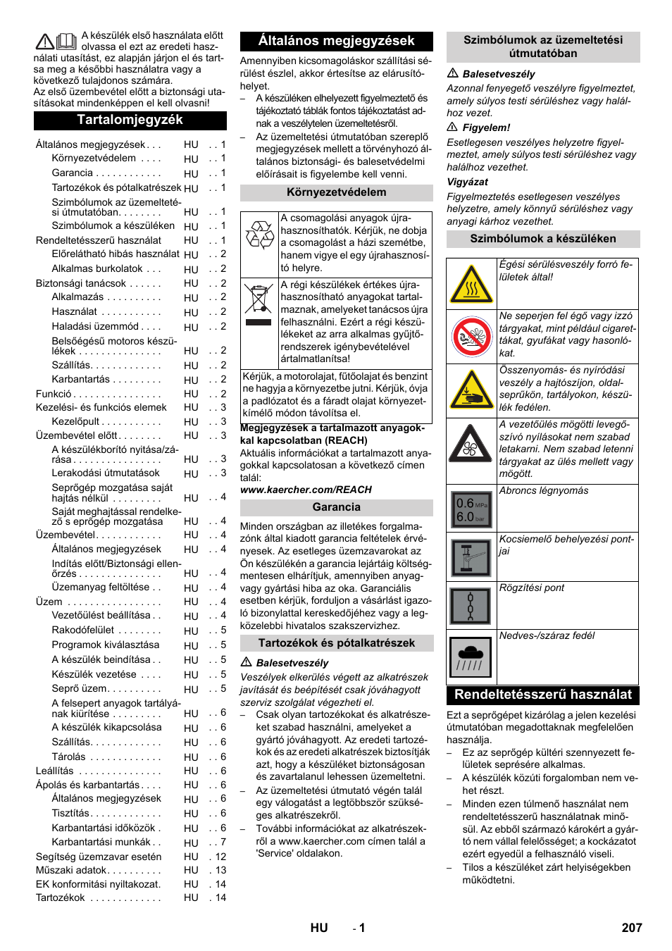 Magyar, Tartalomjegyzék, Általános megjegyzések | Rendeltetésszerű használat | Karcher KM 90-60 R P Advanced User Manual | Page 207 / 397
