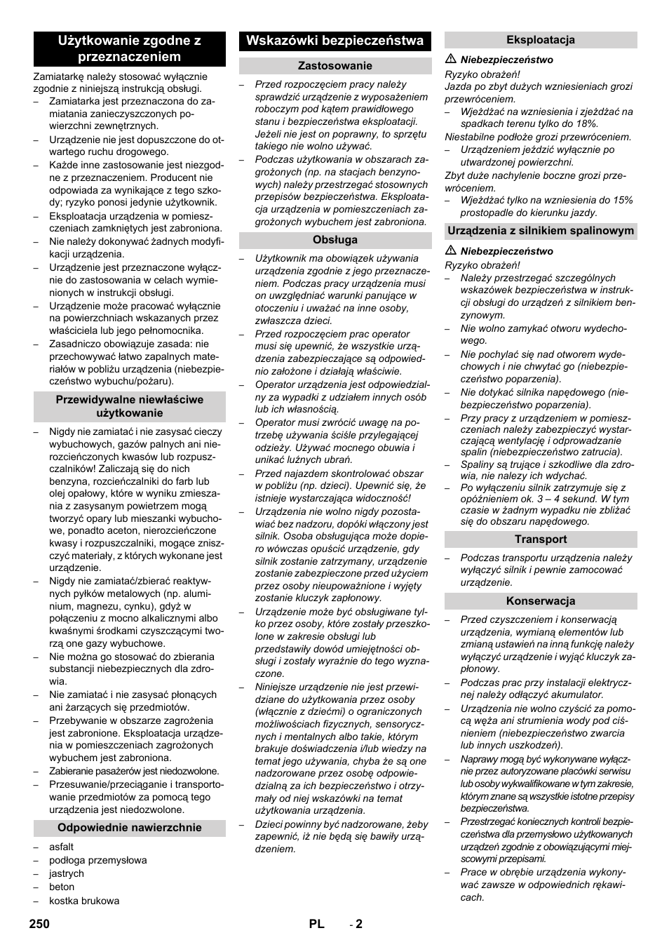 Użytkowanie zgodne z przeznaczeniem, Wskazówki bezpieczeństwa | Karcher KM 90-60 R P Advanced User Manual | Page 250 / 397