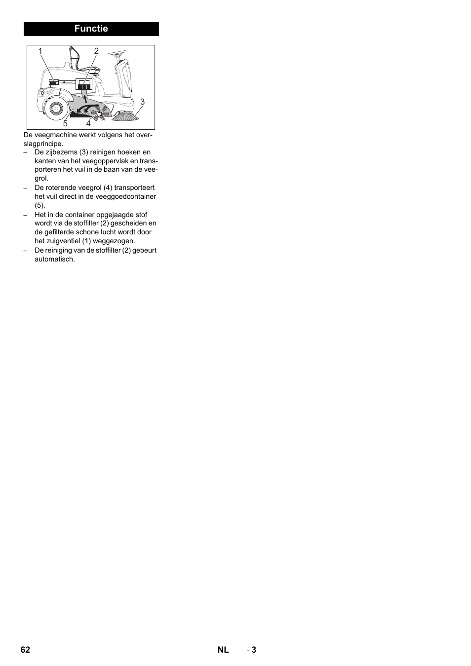 Functie | Karcher KM 90-60 R P Advanced User Manual | Page 62 / 397