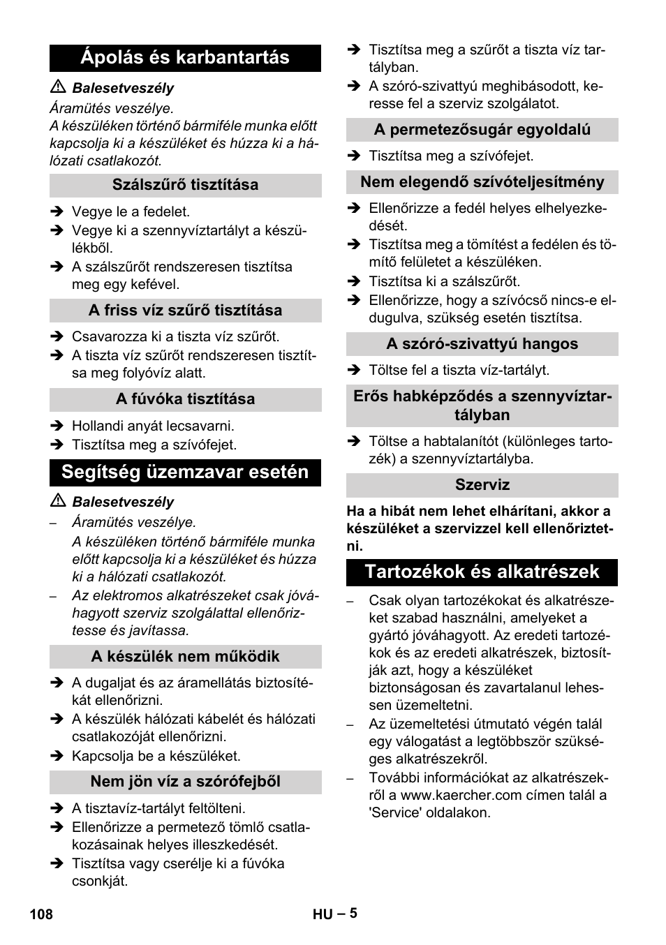 Ápolás és karbantartás, Segítség üzemzavar esetén, Tartozékok és alkatrészek | Karcher PUZZI 8-1 C User Manual | Page 108 / 204
