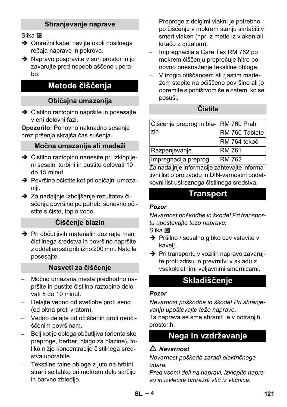 Metode čiščenja, Transport skladiščenje nega in vzdrževanje | Karcher PUZZI 8-1 C User Manual | Page 121 / 204