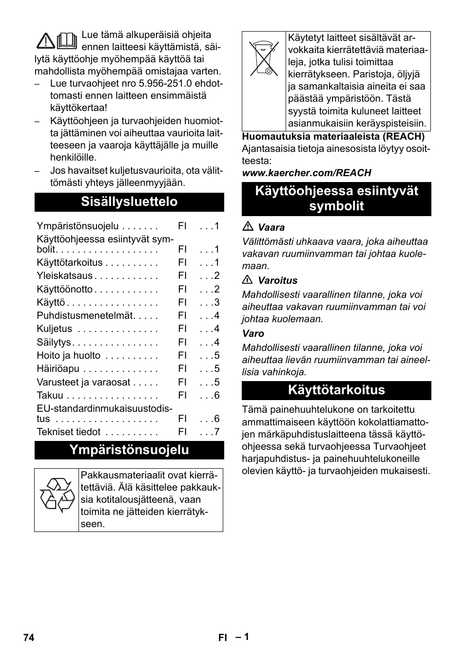 Suomi, Sisällysluettelo, Ympäristönsuojelu | Käyttöohjeessa esiintyvät symbolit käyttötarkoitus | Karcher PUZZI 8-1 C User Manual | Page 74 / 204