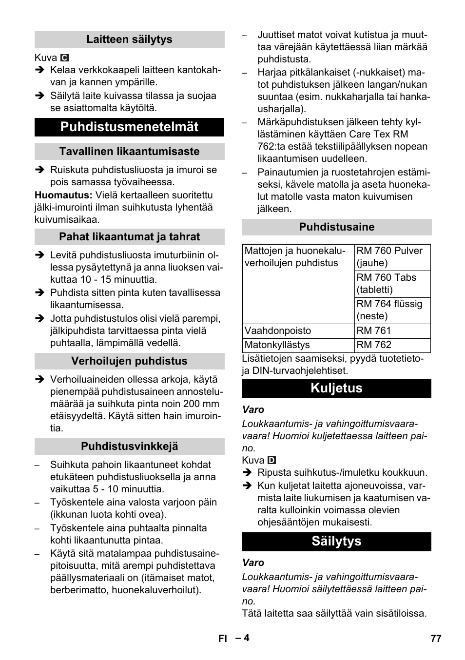 Puhdistusmenetelmät, Kuljetus säilytys | Karcher PUZZI 8-1 C User Manual | Page 77 / 204
