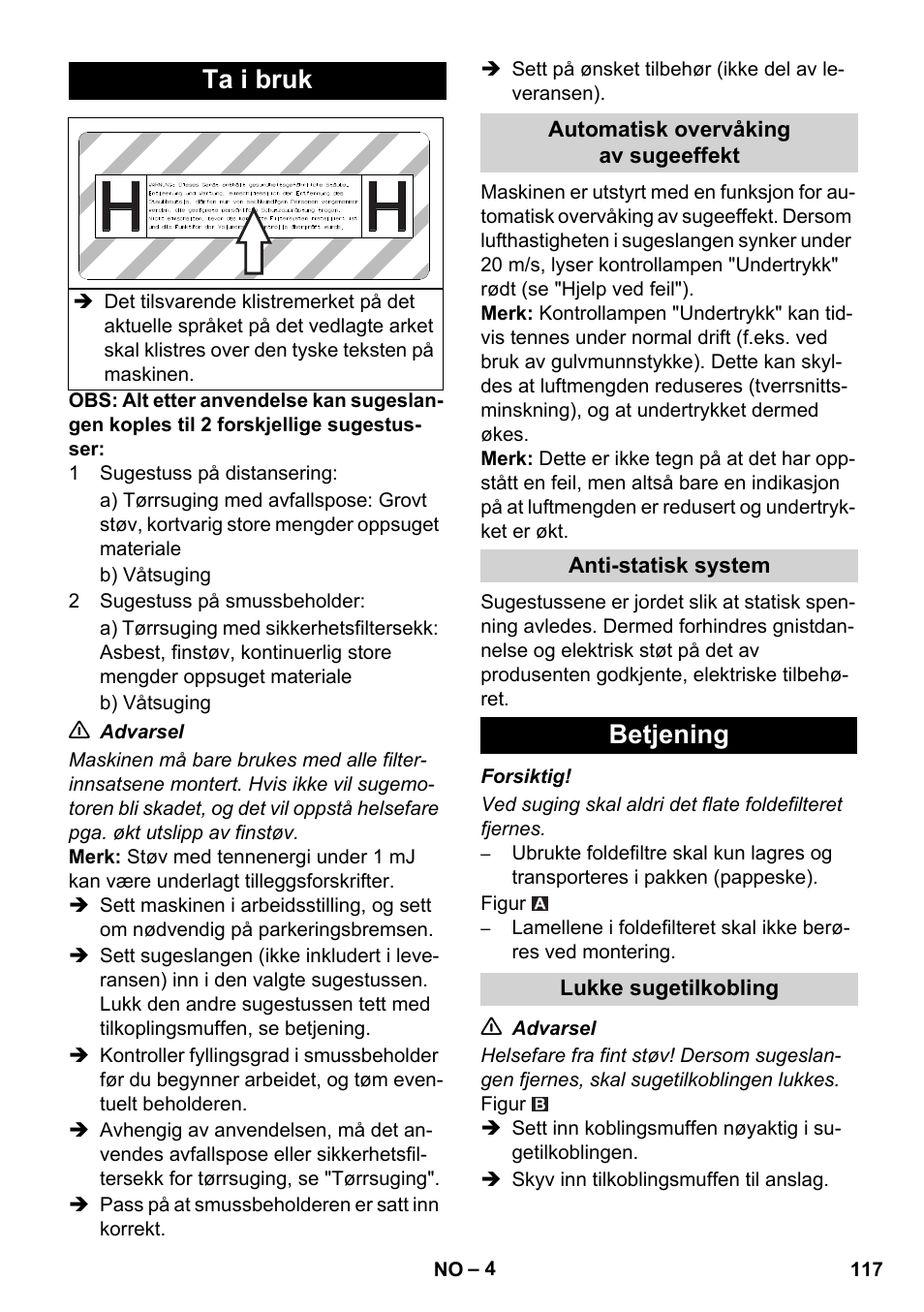 Ta i bruk, Betjening | Karcher IVC 60-12-1 Ec H Z22 User Manual | Page 117 / 372