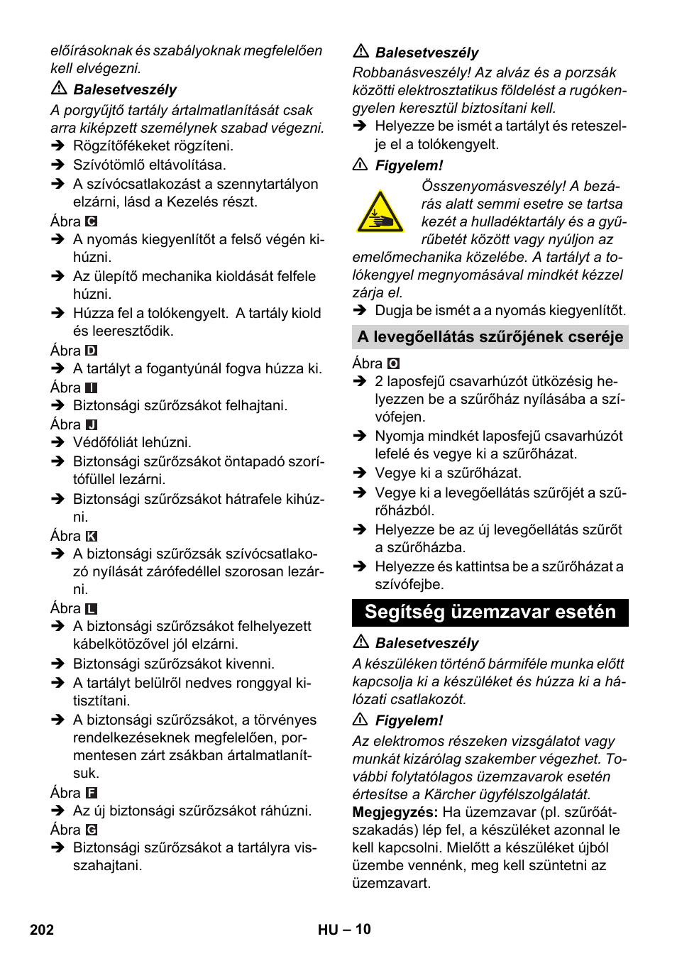 Segítség üzemzavar esetén | Karcher IVC 60-12-1 Ec H Z22 User Manual | Page 202 / 372