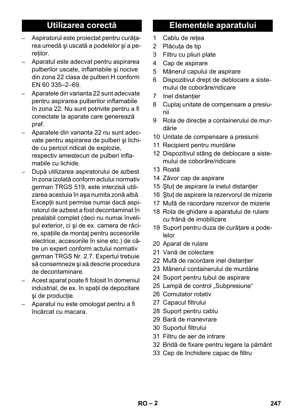 Utilizarea corectă elementele aparatului | Karcher IVC 60-12-1 Ec H Z22 User Manual | Page 247 / 372