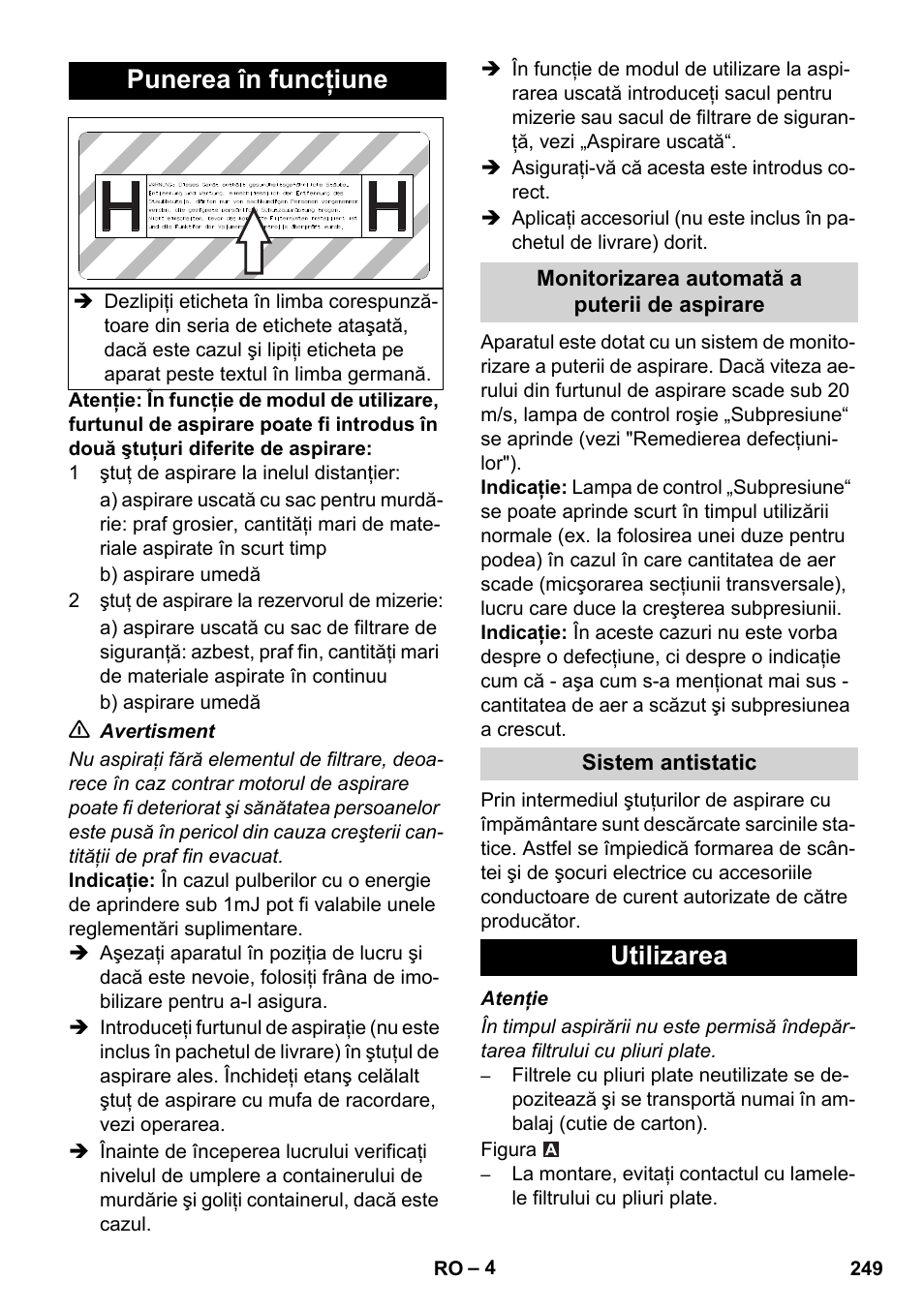 Punerea în funcţiune, Utilizarea | Karcher IVC 60-12-1 Ec H Z22 User Manual | Page 249 / 372